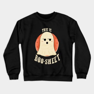 This is some boo sheet halloween ghost cute Crewneck Sweatshirt